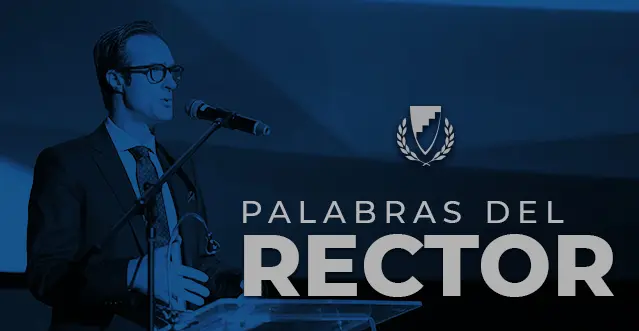Palabras de nuestro Rector sobre COVID-19
