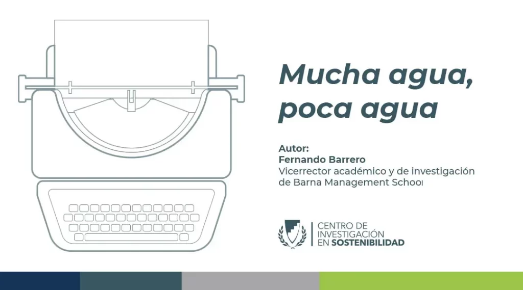 Mucha agua, poca agua