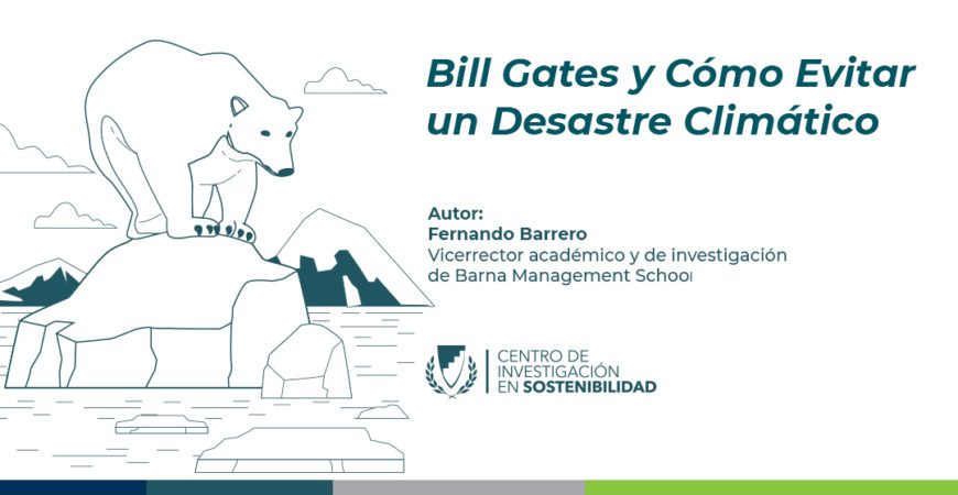 Banner Articulo Bill Gates y desastre climático